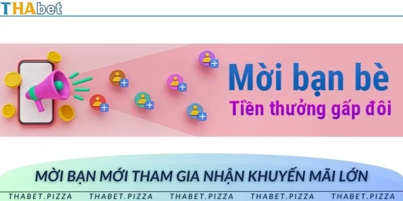 Khuyến mãi đặc biệt khi mời bạn mới đăng ký thành công