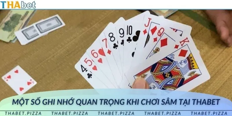 5 ghi nhớ quan trọng khi đánh sâm tại THAbet