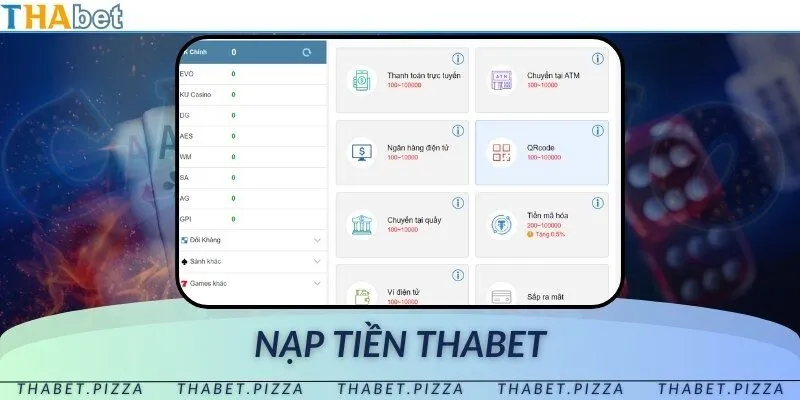Nạp tiền THAbet chỉ với 3 bước và nhiều phương thức gửi tiền khác nhau