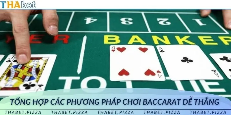 Áp dụng phương pháp chơi baccarat được nhiều người chơi có kinh nghiệm chia sẻ lại